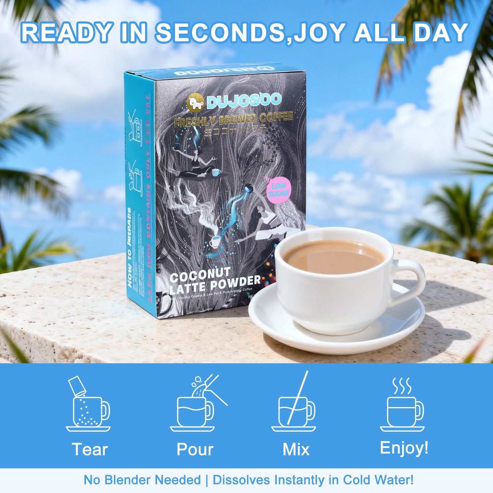 Dujosoo Tropical Coconut Latte Powder – Low-Fat, Instant Bliss（pack of 120） (10103255302465)